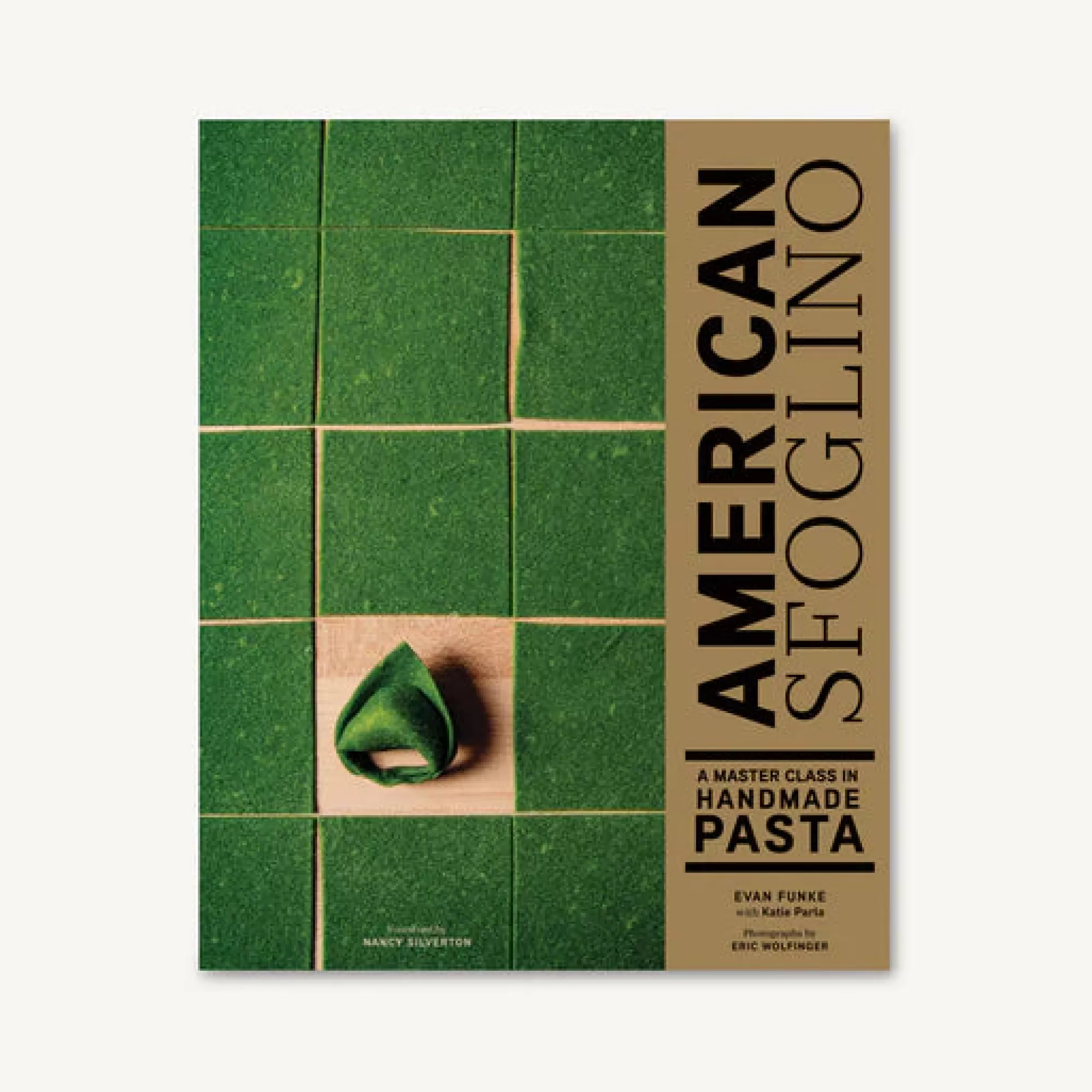 Best Be Home American Sfoglino: A Master Class in Handmade Pasta by Evan Funke