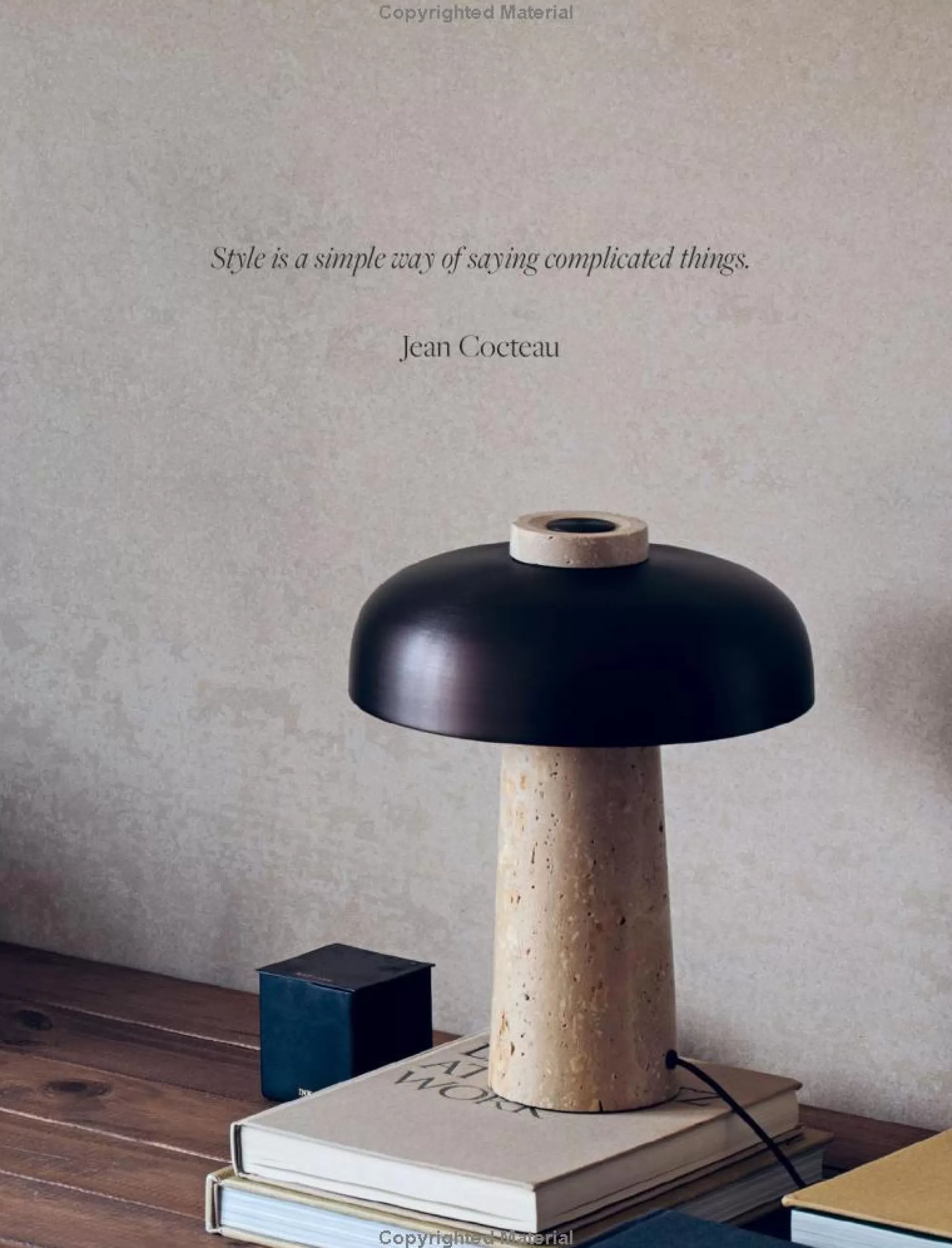 Store Be Home Style: The Art of Creating a Beautiful Home by Natalie Walton