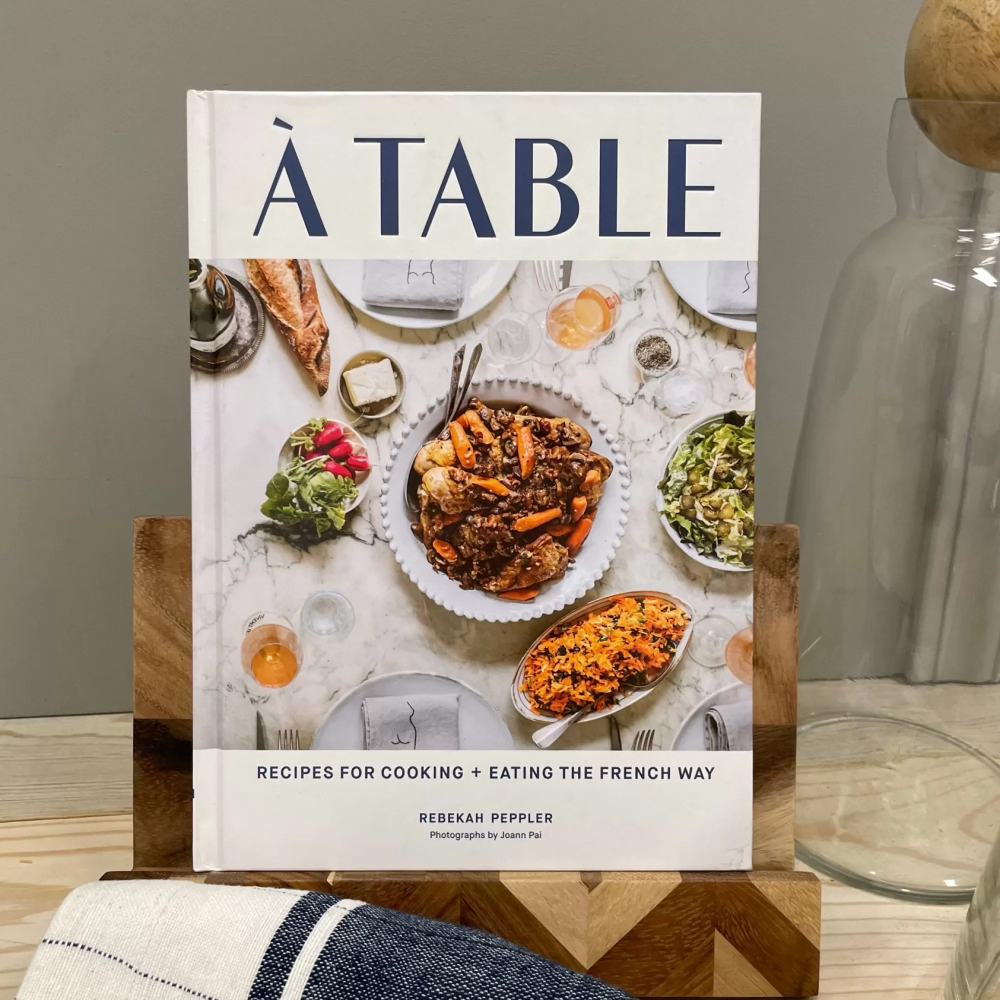 Discount Be Home À Table: Recipes for Cooking and Eating the French Way by Rebekah Pepp