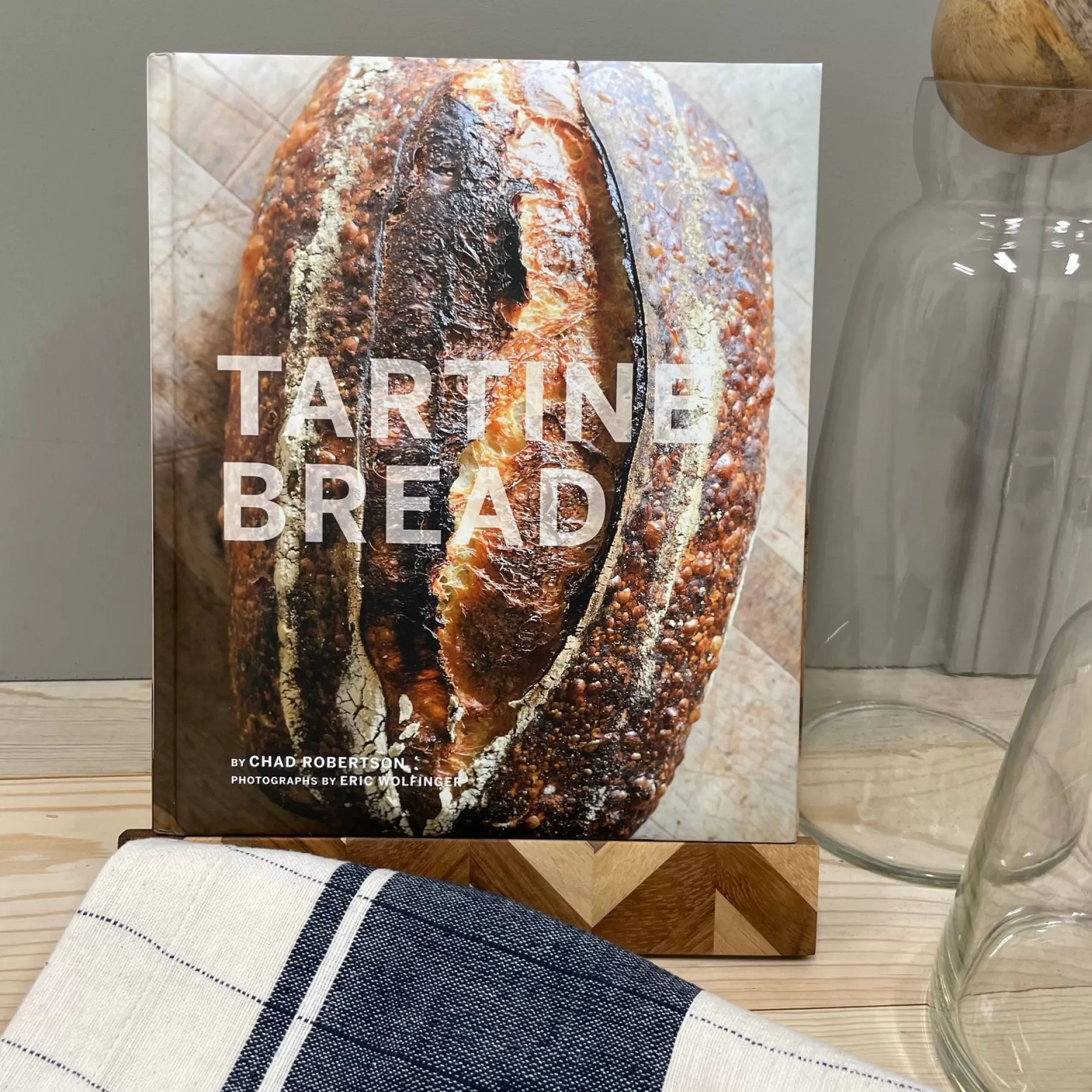 Best Be Home Tartine Bread by Chad Robertson