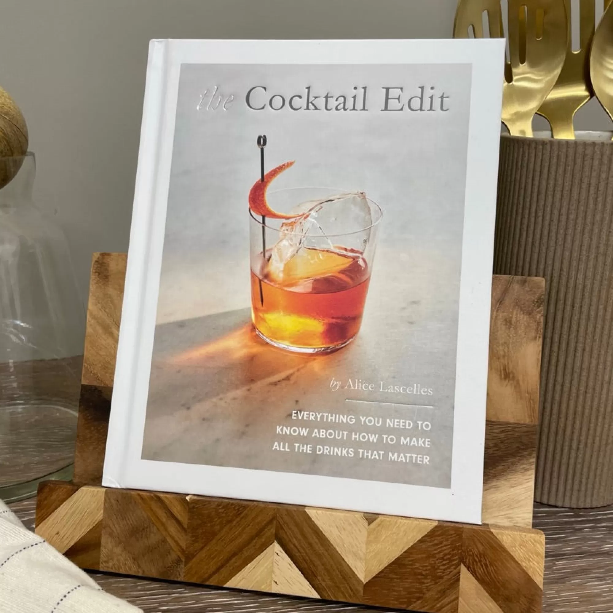 Cheap Be Home The Cocktail Edit : Everything You Need to Know about How to Make All